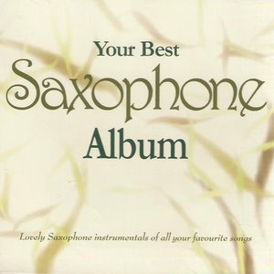 Your Best Saxophone Album