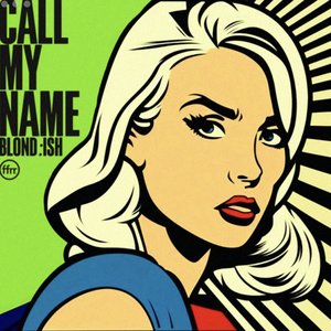 Call My Name - Single