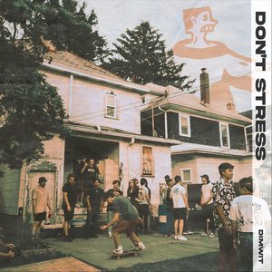 Don't Stress - EP