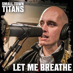 Let Me Breathe (Acoustic) - Single