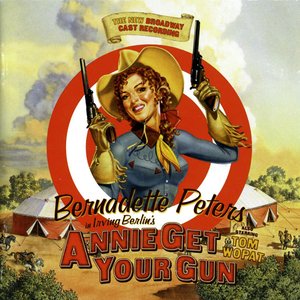 Annie Get Your Gun (1999 Broadway Revival Cast)