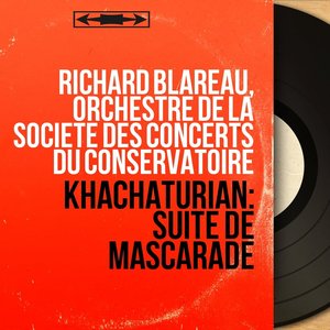 Khachaturian: Suite de Mascarade (Mono Version)