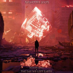 Avatar for Dead by April & The Day We Left Earth