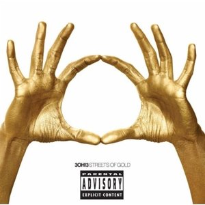 Streets Of Gold [Explicit]