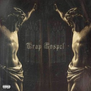 Trap Gospel