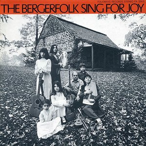 Bergerfolk, Vol. 1: Sing for Joy