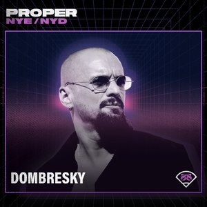 Dombresky at Proper NYE 2022: Field Stage (DJ Mix)