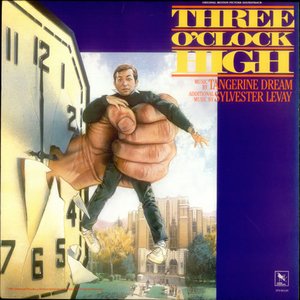 Three O'clock High Soundtrack