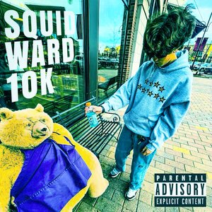 SQUIDWARD 10K - Single