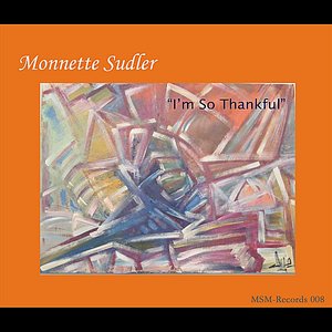 I'm So Thankful (feat. Aaron Graves & Leesa Dawn Robinson)