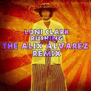 Rushing (Alix Alvarez Remix) - Single
