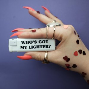 Who's Got My Lighter?