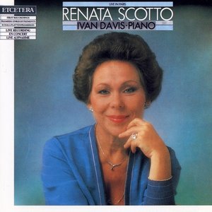 Image for 'Renata Scotto, Live in Paris, Scarlatti, Rossini, Liszt, Verdi, Puccini, Respigh'