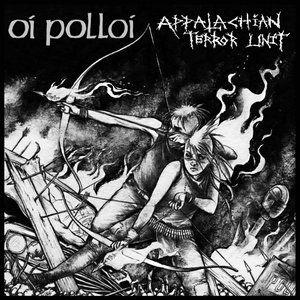 Oi Polloi / Appalachian Terror Unit