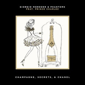 Champagne, Secrets, & Chanel (Remixes)