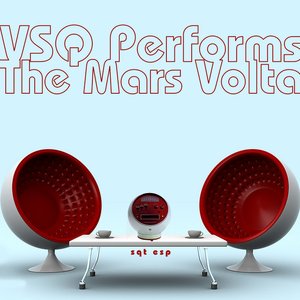 VSQ Performs The Mars Volta: SQTESP