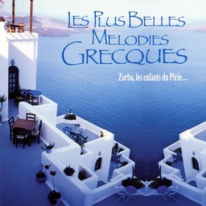 Les Plus Belles Mélodies Grecques