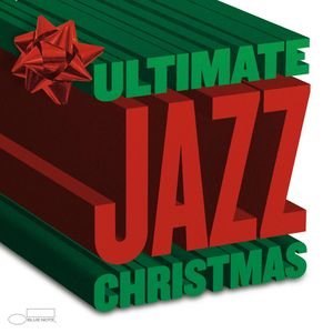 Immagine per 'The Ultimate Jazz Christmas'