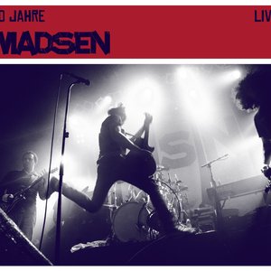 10 Jahre Madsen Live