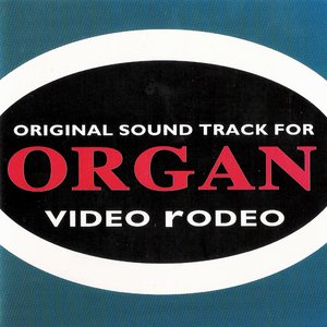 ORIGINAL SOUND TRACK FOR ORGAN