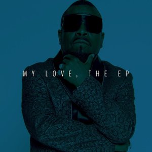 My Love, The EP - EP