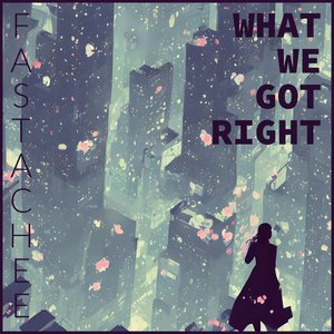 What We Got Right - Single