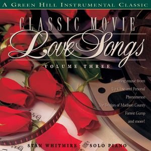 Classic Movie Love Songs Volume 3