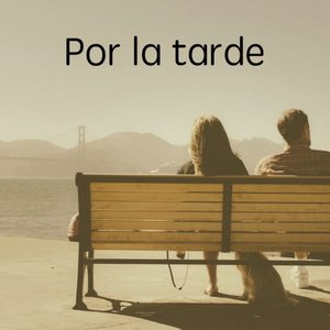 Por la tarde