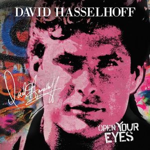 David Hasselhoff - Open Your Eyes - Zortam Music
