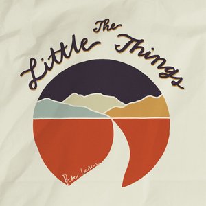 The Little Things