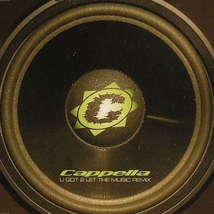 U Got 2 Let The Music (Remix)