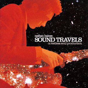 Sound Travels (A Restless Soul Production)