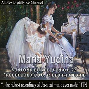 Maria Yudina - Visions Fugitives Op. 22 (Selection) No.1 Lentamente