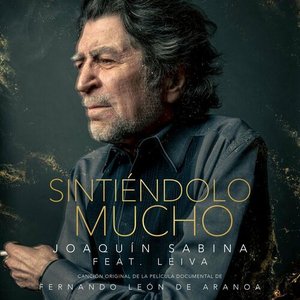 Sintiéndolo Mucho (feat. Leiva) - Single