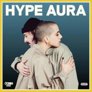 HYPE AURA [Explicit]