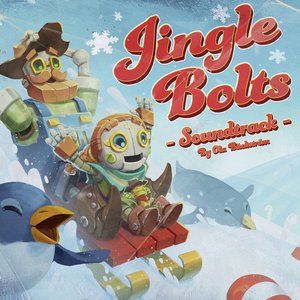 SteamWorld Build "Jingle Bolts" (Original Game Soundtrack)