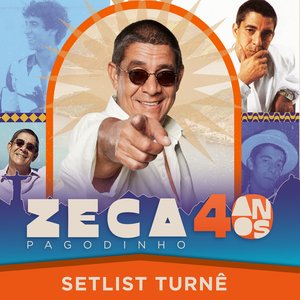 Zeca Pagodinho - Turnê Zeca 40 Anos