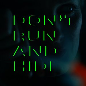 Don't Run and Hide - Single