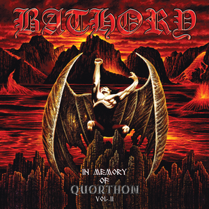 Bathory - In Memory Of Quorthon Vol. Ii - Zortam Music
