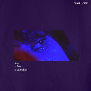 Notas Sobre la Nostalgia