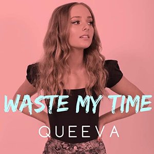 Waste My Time