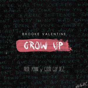 BROOKE VALENTINE - Grow Up - Single - Zortam Music