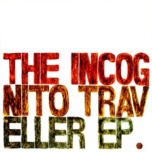 Image for 'The Incognito Traveller'