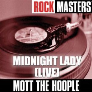 Rock Masters: Midnight Lady (Live)