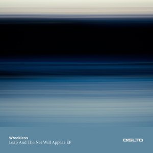 Leap And The Net Will Appear EP