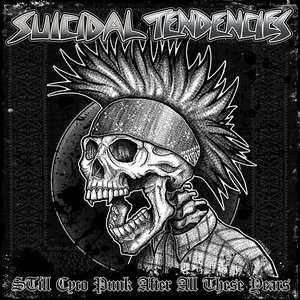 Still Cyco Punk After All These Years [Explicit]