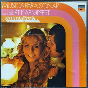 Música Para Soñar Con Bert Kaempfert & James Last