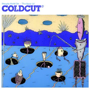 People Hold On - The Best Of Coldcut