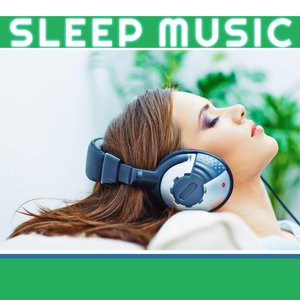 Sleep Music