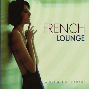 Lemongrass - French Lounge - Zortam Music